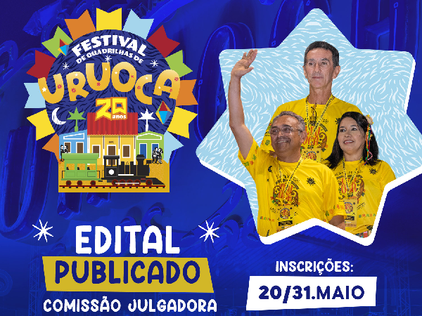 SELEÇÃO DE JURADOS ABERTA PARA O 20º FESTIVAL DE QUADRILHAS DE URUOCA!
