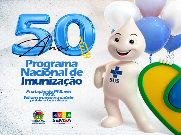 Programa Nacional de Imunizações completa 50 anos sendo referência mundial!