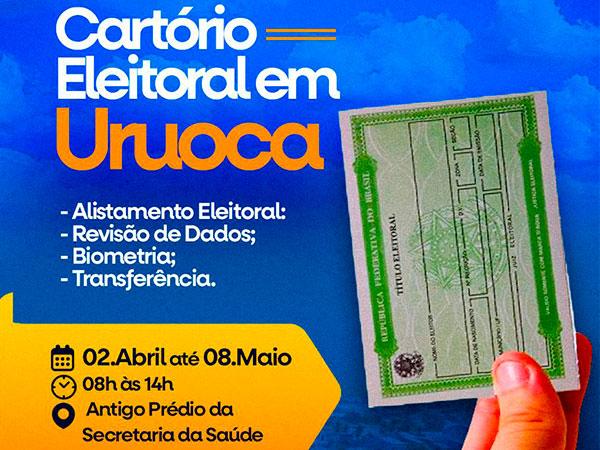 Atenção: Cartório Eleitoral em Uruoca!