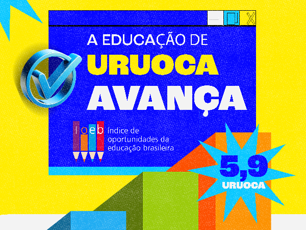 URUOCA SEGUE AVANÇANDO NA EDUCAÇÃO!