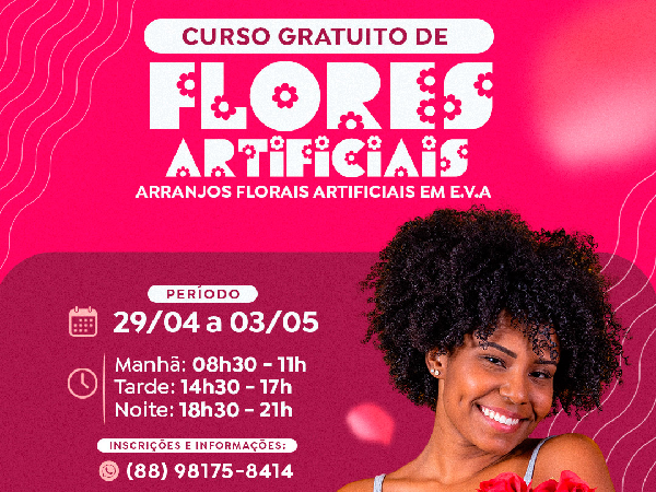 INSCRIÇÕES ABERTAS: CURSO DE ARTESANATO - ARRANJOS FLORAIS ARTIFICIAIS EM E.V.A GRATUITO